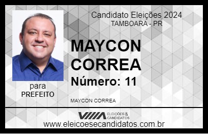 Candidato MAYCON CORREA 2024 - TAMBOARA - Eleições