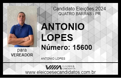 Candidato ANTONIO LOPES 2024 - QUATRO BARRAS - Eleições