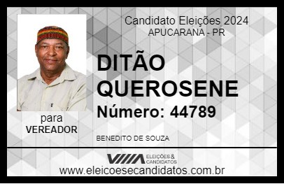 Candidato DITÃO QUEROSENE 2024 - APUCARANA - Eleições