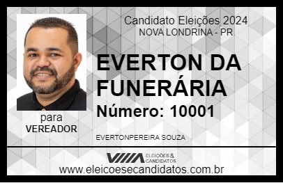 Candidato EVERTON DA FUNERÁRIA 2024 - NOVA LONDRINA - Eleições