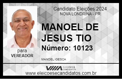 Candidato MANOEL DE JESUS TIO 2024 - NOVA LONDRINA - Eleições