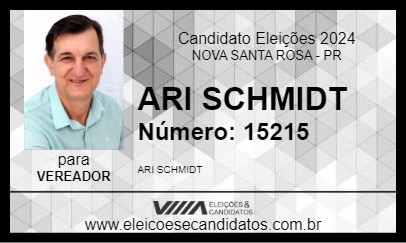 Candidato ARI SCHMIDT 2024 - NOVA SANTA ROSA - Eleições