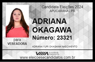 Candidato ADRIANA OKAGAWA 2024 - APUCARANA - Eleições