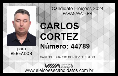 Candidato CARLOS CORTEZ 2024 - PARANAVAÍ - Eleições