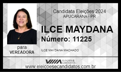 Candidato ILCE MAYDANA 2024 - APUCARANA - Eleições