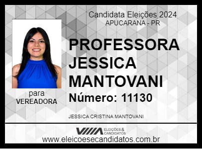 Candidato PROFESSORA JESSICA MANTOVANI 2024 - APUCARANA - Eleições