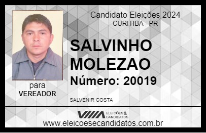 Candidato SALVINHO MOLEZAO 2024 - CURITIBA - Eleições