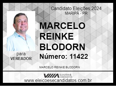 Candidato MARCELO REINKE BLODORN 2024 - MARIPÁ - Eleições