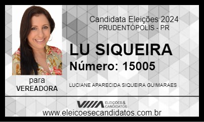 Candidato LU SIQUEIRA 2024 - PRUDENTÓPOLIS - Eleições