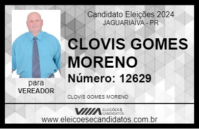 Candidato CLOVIS GOMES MORENO 2024 - JAGUARIAÍVA - Eleições