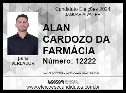 Candidato ALAN CARDOZO DA FARMÁCIA 2024 - JAGUARIAÍVA - Eleições