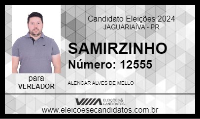 Candidato SAMIRZINHO 2024 - JAGUARIAÍVA - Eleições