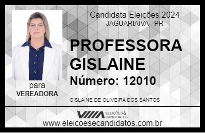 Candidato PROFESSORA GISLAINE 2024 - JAGUARIAÍVA - Eleições