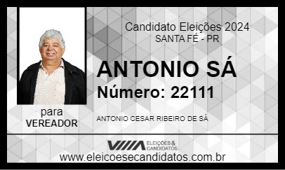 Candidato ANTONIO SÁ 2024 - SANTA FÉ - Eleições