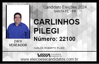 Candidato CARLINHOS PILEGI 2024 - SANTA FÉ - Eleições