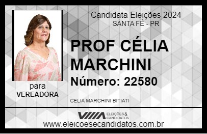 Candidato PROF  CÉLIA MARCHINI 2024 - SANTA FÉ - Eleições