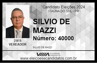 Candidato SILVIO DE MAZZI 2024 - ITAÚNA DO SUL - Eleições