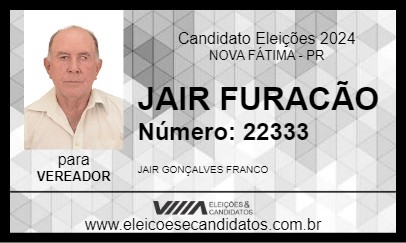 Candidato JAIR FURACÃO 2024 - NOVA FÁTIMA - Eleições