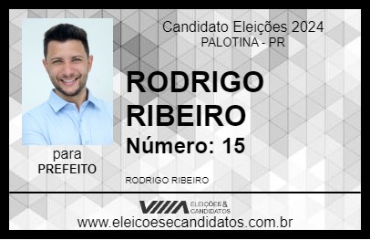 Candidato RODRIGO RIBEIRO 2024 - PALOTINA - Eleições