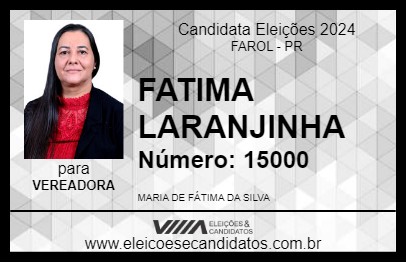 Candidato FATIMA LARANJINHA 2024 - FAROL - Eleições