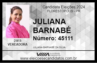 Candidato JULIANA BARNABÉ 2024 - FLORESTÓPOLIS - Eleições