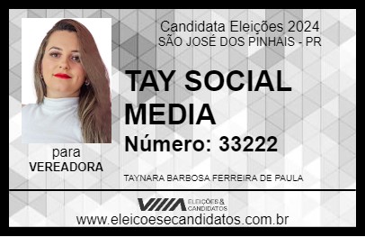 Candidato TAY SOCIAL MEDIA 2024 - SÃO JOSÉ DOS PINHAIS - Eleições