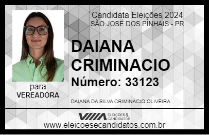 Candidato DAIANA CRIMINACIO 2024 - SÃO JOSÉ DOS PINHAIS - Eleições