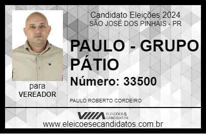 Candidato PAULO - GRUPO PÁTIO 2024 - SÃO JOSÉ DOS PINHAIS - Eleições