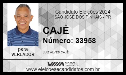 Candidato CAJÉ 2024 - SÃO JOSÉ DOS PINHAIS - Eleições