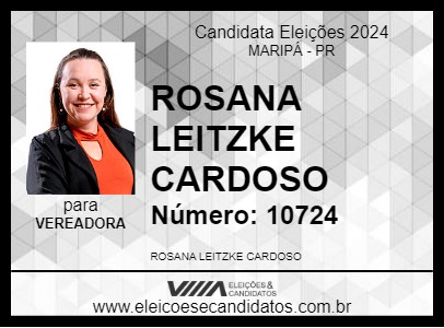 Candidato ROSANA LEITZKE CARDOSO 2024 - MARIPÁ - Eleições