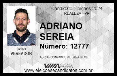 Candidato ADRIANO SEREIA 2024 - REALEZA - Eleições