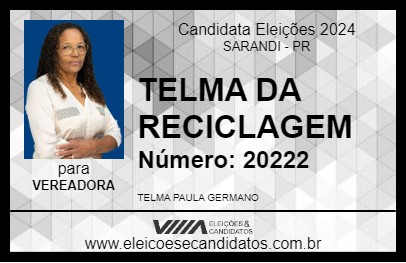 Candidato TELMA DA RECICLAGEM 2024 - SARANDI - Eleições