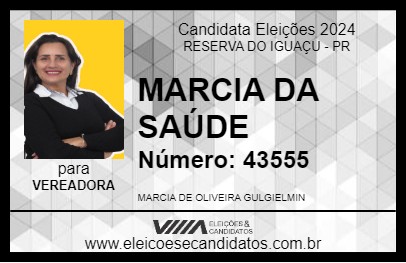 Candidato MARCIA DA SAÚDE 2024 - RESERVA DO IGUAÇU - Eleições