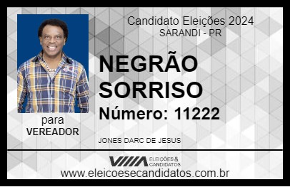 Candidato NEGRÃO SORRISO 2024 - SARANDI - Eleições