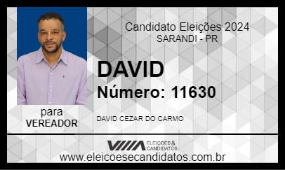 Candidato DAVID 2024 - SARANDI - Eleições