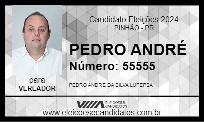 Candidato PEDRO ANDRÉ 2024 - PINHÃO - Eleições