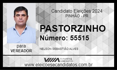 Candidato PASTORZINHO 2024 - PINHÃO - Eleições