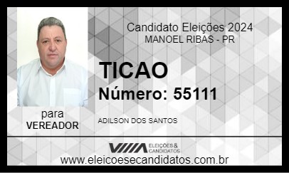 Candidato TICAO 2024 - MANOEL RIBAS - Eleições