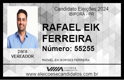 Candidato RAFAEL EIK FERREIRA 2024 - IBIPORÃ - Eleições