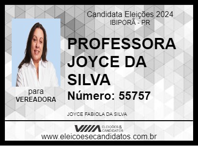 Candidato PROFESSORA JOYCE DA SILVA 2024 - IBIPORÃ - Eleições