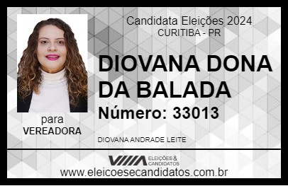 Candidato DIOVANA DONA DA BALADA 2024 - CURITIBA - Eleições