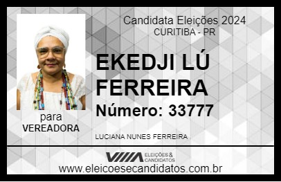 Candidato EKEDJI LÚ FERREIRA 2024 - CURITIBA - Eleições