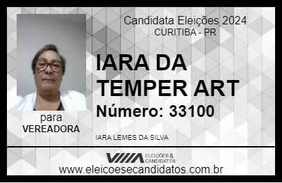 Candidato IARA DA TEMPER ART 2024 - CURITIBA - Eleições