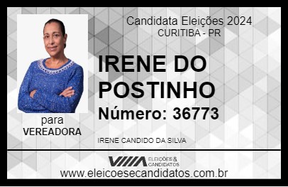 Candidato IRENE DO POSTINHO 2024 - CURITIBA - Eleições