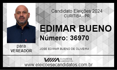 Candidato EDIMAR BUENO 2024 - CURITIBA - Eleições