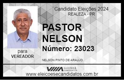 Candidato PASTOR NELSON 2024 - REALEZA - Eleições