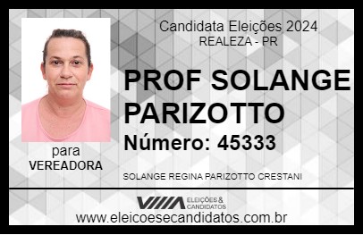 Candidato PROF SOLANGE PARIZOTTO 2024 - REALEZA - Eleições