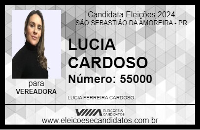 Candidato LUCIA CARDOSO 2024 - SÃO SEBASTIÃO DA AMOREIRA - Eleições