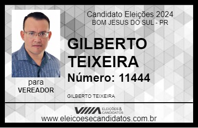 Candidato GILBERTO TEIXEIRA 2024 - BOM JESUS DO SUL - Eleições