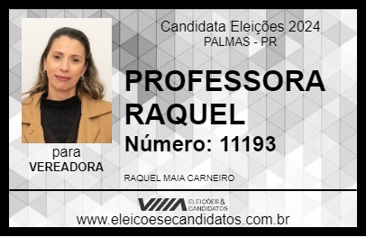 Candidato PROFESSORA RAQUEL 2024 - PALMAS - Eleições